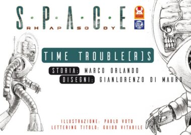 Space Rhapsody #5 - Time Trouble(r)s - Iyelab Fumetti