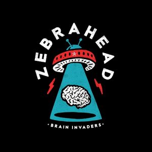 Zebrahead - Brain Invaders - rock