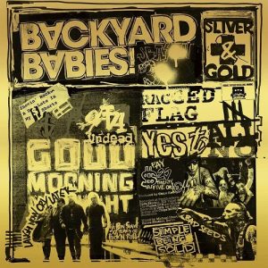 Backyard Babies - Sliver & Gold - rock