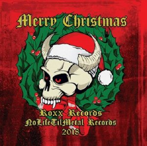 Merry Christmas - Roxx Records/No Life Til Metal Records - Best Of 2018 - metal