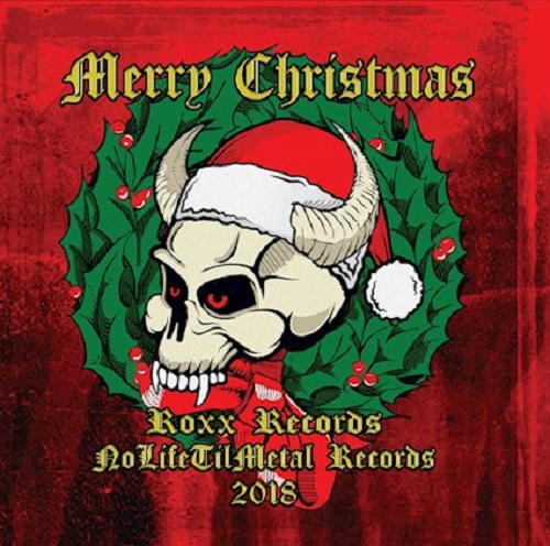 Merry Christmas - Roxx Records/No Life Til Metal Records - Best Of 2018 - metal