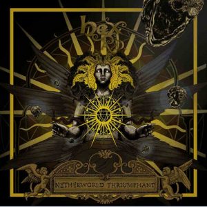 Hex A.D. - Netherworld Triumphant - rock