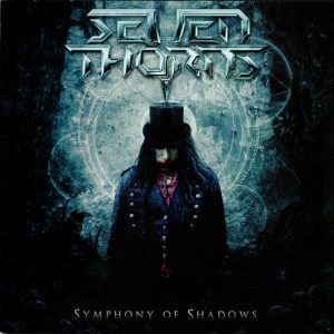 Seven Thorns - Symphony Of Shadows - metal