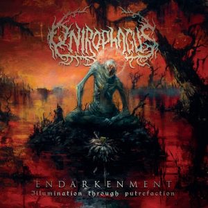 Onirophagus - Endarkenment (Illumination Through Putrefaction) - metal