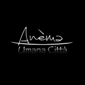 Anèma - Umana Città - rock