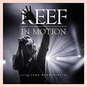 Reef - In Motion (Live From Hammersmith) - rock