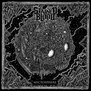 Stained Blood - Nyctosphere - death