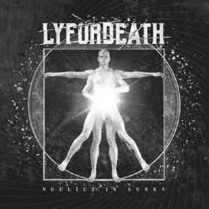 Lyfordeath - Nullius In Verba - death