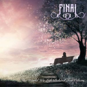 Final Coil - The World We Left Behind For Others - rock