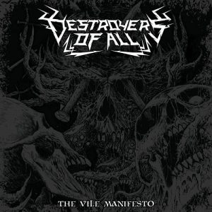 Destroyers Of All - The Vile Manifesto - death