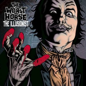 The Worst Horse - The Illusionist - rock