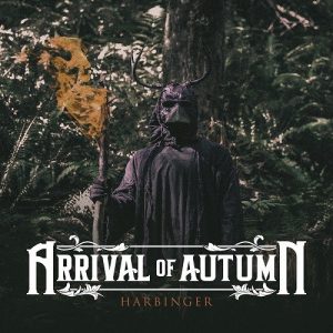 Arrival Of Autumn - Harbinger - metal