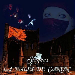 Sirgaus - La Bales de Canon - rock