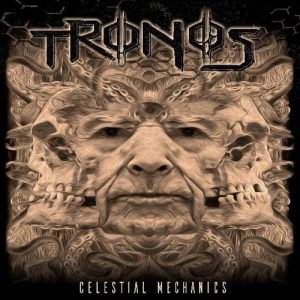 Tronos - Celestial Mechanics - death