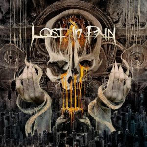 Lost In Pain - Gold Hunters - metal