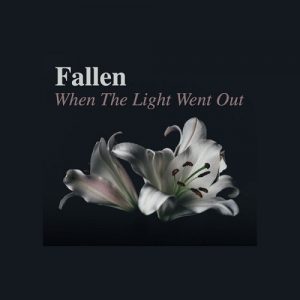 Fallen - When The Light Went Out - Altri Suoni
