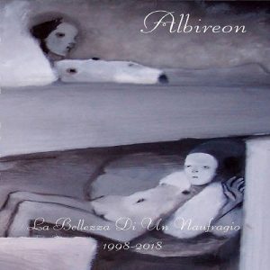 Albireon - La Bellezza Di Un Naufragio 1998-2018 - Altri Suoni
