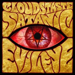 Clouds Taste Satanic - Evil Eye - rock