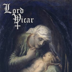 Lord Vicar - The Black Powder - metal