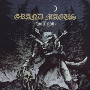 Grand Magus - Wolf God - metal