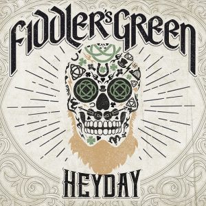 FIDDLER’S GREEN - Heyday - metal