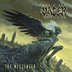 Vader - Thy Messenger - death