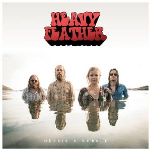 Heavy Feather - Débris & Rubble - rock