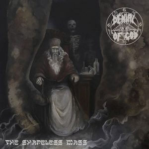 Denial Of God - The Shapeless Mass - metal