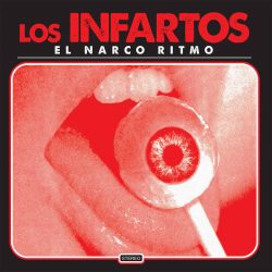 El Narco Ritmo by Los Infartos