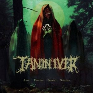 Tanin'iver - Anno Domini Nostri Satanas - metal