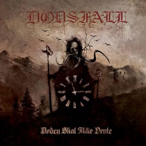 DODSFALL – Døden skal ikke vente - metal