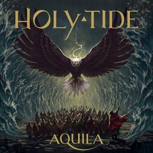 Holy Tide - Aquila - metal