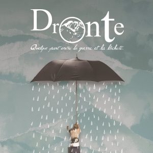 Dronte - Quelque part entre la guerre et la lâcheté - metal