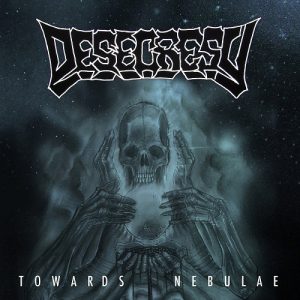 Desecresy - Towards Nebulae - death
