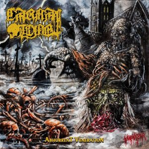 Carnal Tomb - Abhorrent Veneration - death