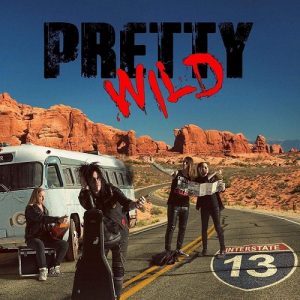 Pretty Wild - Interstate 13 - rock