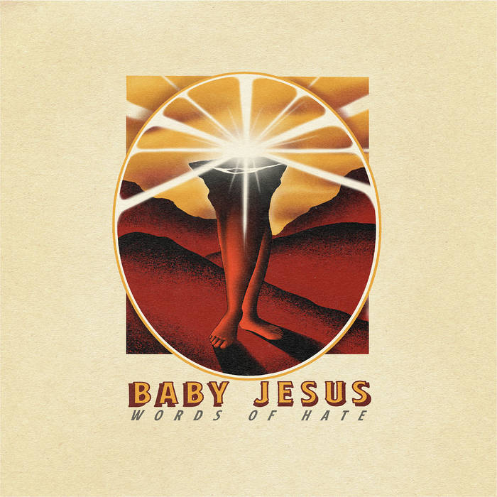 - Baby Jesus - Words Of Hate