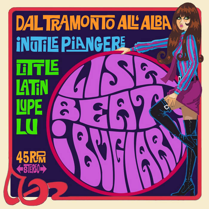 Lisa Beat e i Bugiardi - Dal Tramonto all'Alba 7"