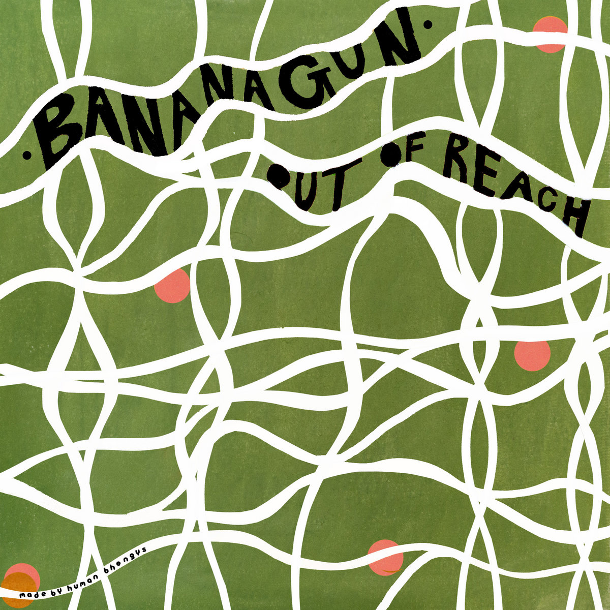 Bananagun - Bananagun – Out Of Reach