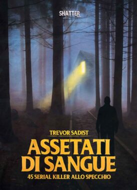 Assetati Di Sangue - Recensione Libri
