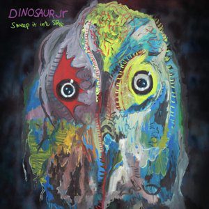 Dinosaur Jr - Dinosaur Jr. – Sweep It Into Space