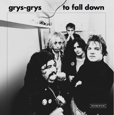 Les Grys - Les Grys - Grys – To Fall Down