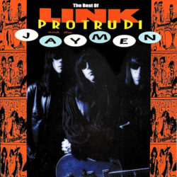 Link Protrudi & The Jaymen - The Best Of - Musica Punk