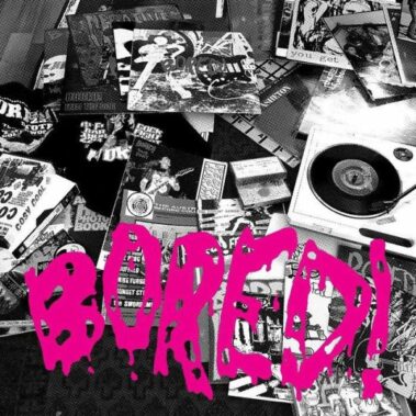 BORED! - BACK FOR MORE