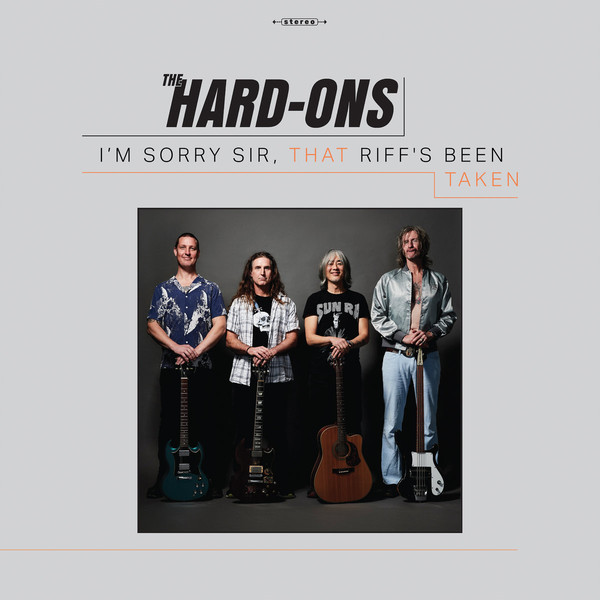 Io Mento - The Hard Ons – I’M Sorry Sir, That Riff’S Been Taken