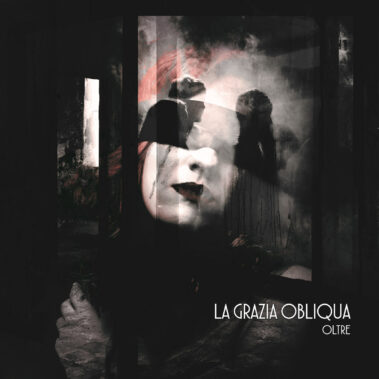 La Grazia Obliqua – Oltre - Musica Pop
