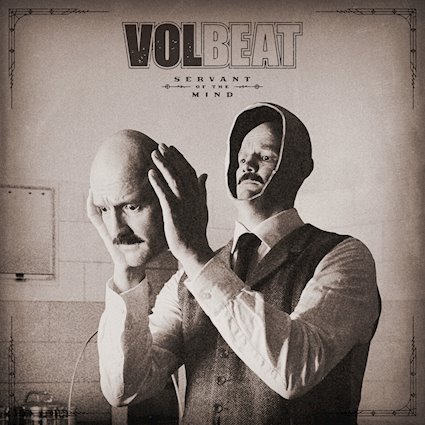 Volbeat - Volbeat – Servant Of The Mind