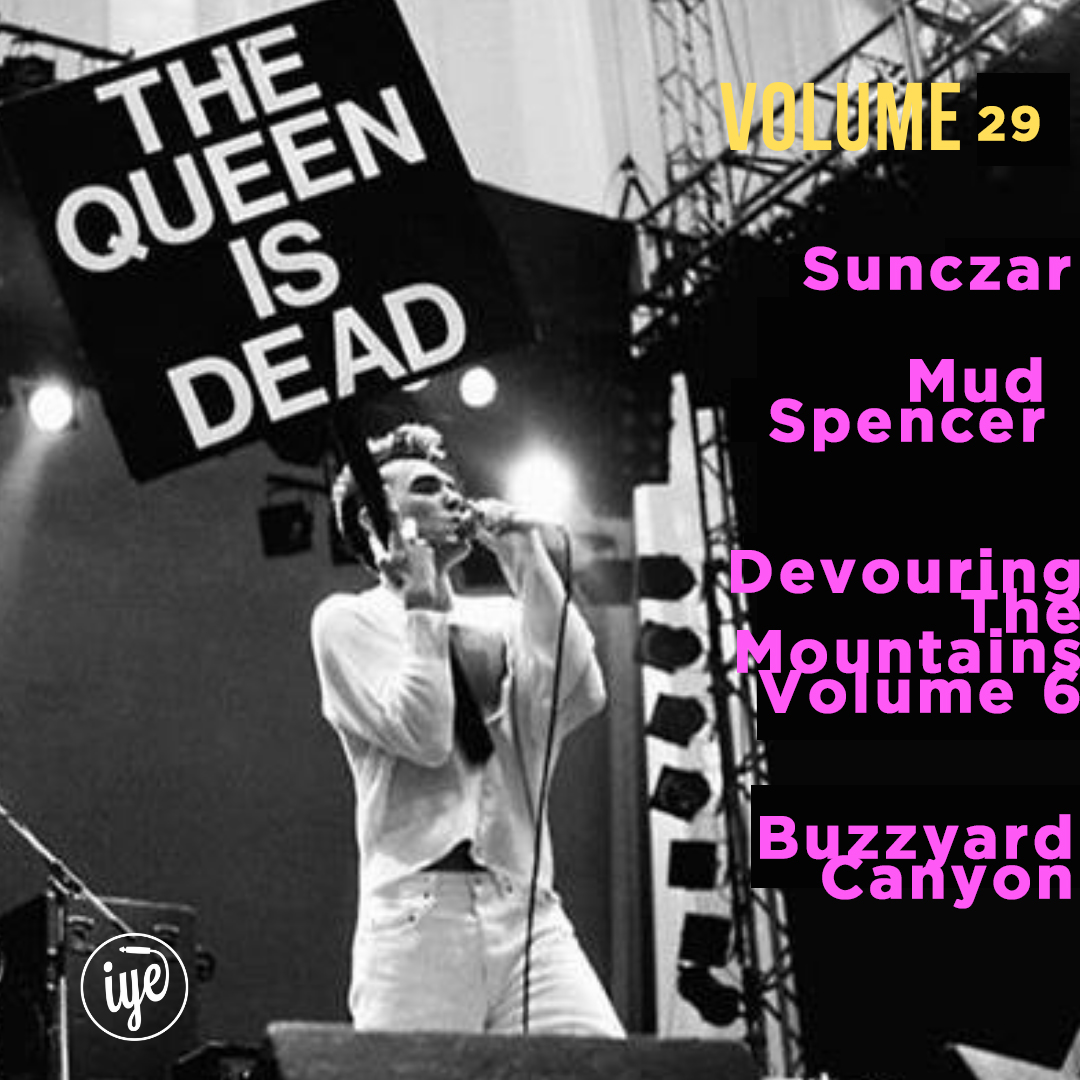 Sunczar - The Queen Is Dead Volume 29 : Sunczar Mud Spencer Buzzyard Canyon Devouring The Mountains Volume 6