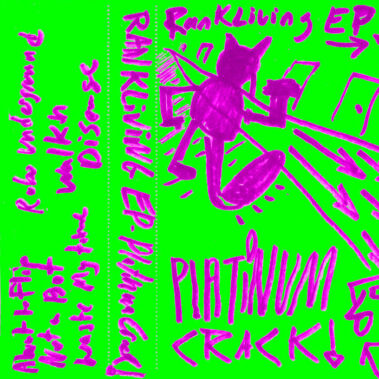 Platinum Crack - Rankliving Ep - Autoproduzione, 2021 - Musica Punk