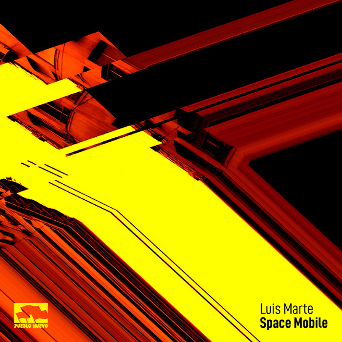 Luis Marte - Luis Marte - Space Mobile Ep